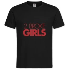 T2 Broke Girls Logo -shirt with Print 2 Broke Girls Logo - 2XL black