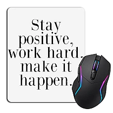 Mouse pad with print Stay, Work, Make