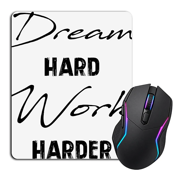 Mouse pad with print Dream, Work