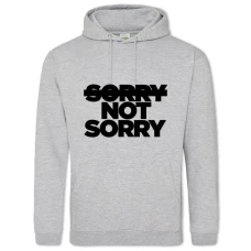 Hoodie with Print Sorry Not Sorry - 2XL grey