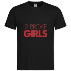 T2 Broke Girls Logo -shirt with Print 2 Broke Girls Logo - 2XL black
