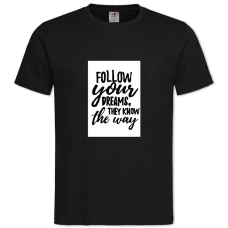TFollow Your Dreams -shirt with Print Follow Your Dreams - 2XL black